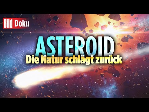 Asteroiden auf Kollisionskurs: Gefahr aus dem All | BILD Doku