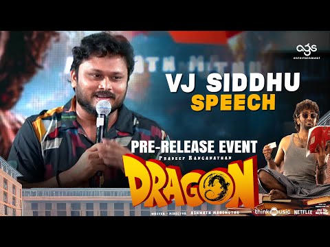 Siddhu Speech at Dragon Pre Release Event | Pradeep Ranganathan | Ashwath Marimuthu | AGS