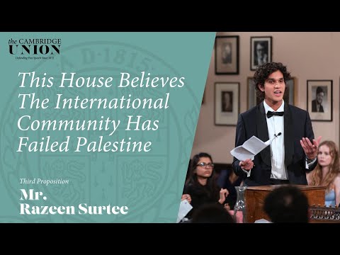 Mr. Razeen Surtee | This House Believes The International Community Has Failed Palestine