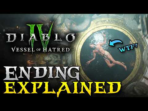 The Ending of Vessel Of Hatred Explained ► Diablo 4 Lore