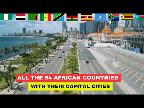 All 54 African Countries With Their Capital Cities