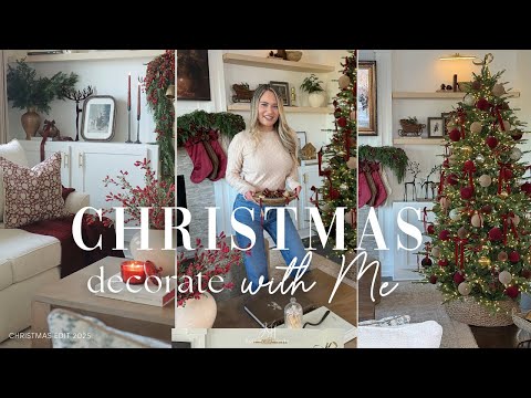 CHRISTMAS DECORATE WITH ME 2025 || CHRISTMAS TREE AND MAIN LIVING ROOM DECORATING