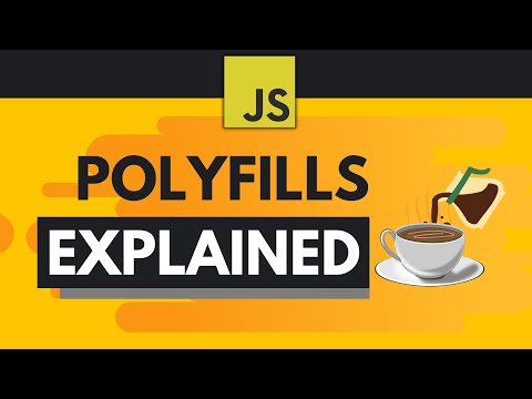 Javascript Polyfills Explained Simply