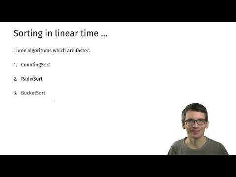Linear-time sorting, part 2: Counting Sort, Radix Sort and Bucket Sort