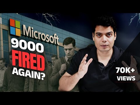 ANOTHER BIG LAYOFF: Microsoft fired 9000 more in just 2 months, why? #tanaypratap