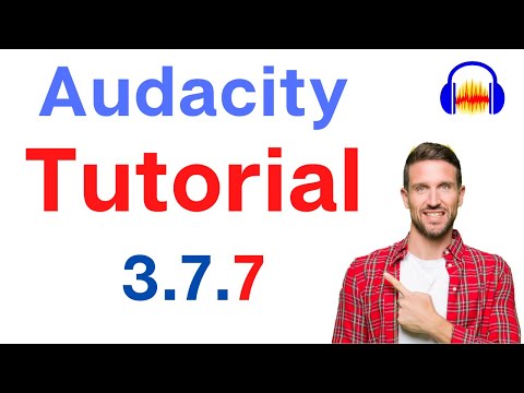 Audacity Step by Step Tutorial for Beginners using 3.7.5 (Complete)
