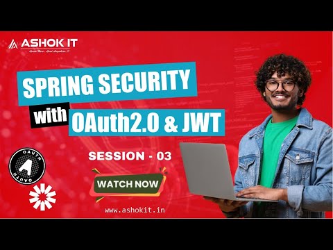 Spring Boot Security Tutorial with OAuth2 and JWT for Beginners & Professionals | Ashok IT | Day 03