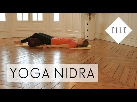 Cours de Yoga Nidra pour débutants I ELLE Yoga