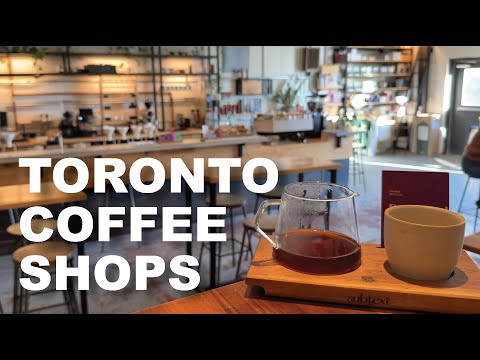 Toronto Coffee Shops | Toronto Vlog Part 1