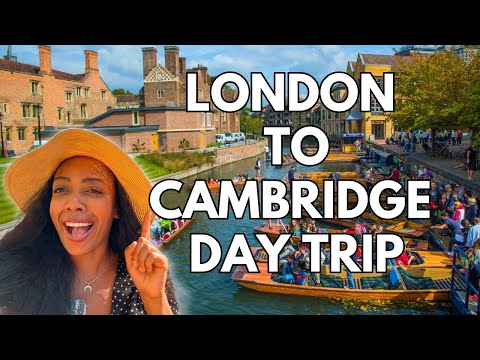 London to Cambridge Day Trip | Travel Guide