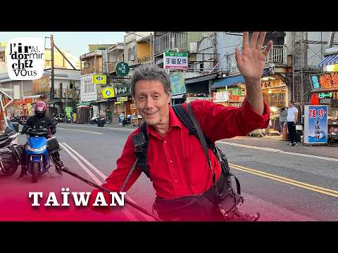 J'irai dormir chez vous | Taïwan [Spéciale]