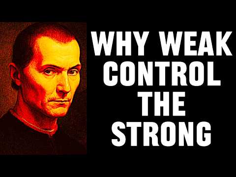Why the Weakest Always end up Controlling the Strongest - Machiavelli’s Lesson on Authority & Power.