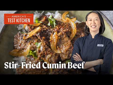 How to Make Stir-Fried Cumin Beef | America's Test Kitchen