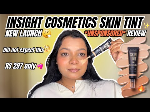 This ₹279 Skin Tint Surprised Me 😍 | Insight Cosmetics Skin Tint Review #unsponsored