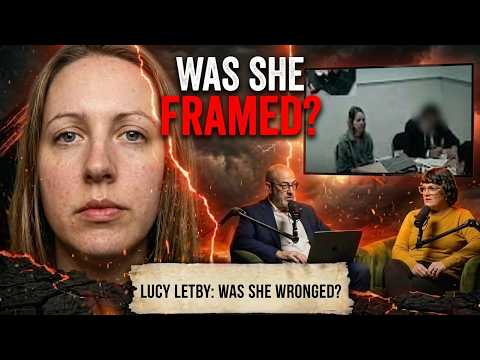 Lucy Letby: Was She Wronged?