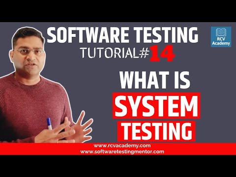 Software Testing Tutorial #14 - What is System Testing
