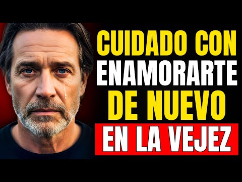 El PELIGRO de ENAMORARTE Después de los 60 (Lo Que Nadie Te Dice)