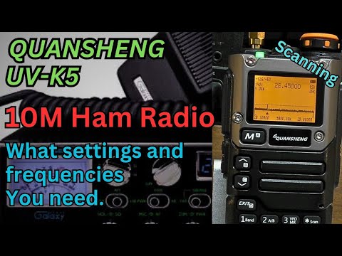Quansheng UV-K5. How to scan the 10 Meter Ham Band. (Egzumer V.022)