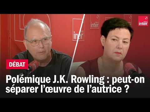 Polémique J.K. Rowling : peut-on séparer l’œuvre de l’autrice ? Le débat du 7/10