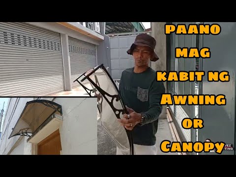 How to install Heavy Duty Awning Canopy w/Bracket for outdoor and Window.|Cordovez buting-ting
