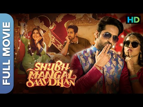 Shubh Mangal Saavdhan | Ayushmann Khurrana, Bhumi Pednekar | Superhit Bollywood HD Movie