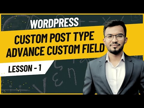 Custom Post Types CPT UI and Advanced Custom Fields ACF in WordPress! || 01 || Hasanul Sakir