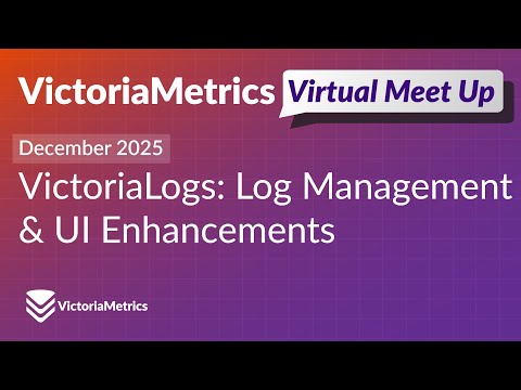 VictoriaLogs: High-Performance Log Management & UI Updates