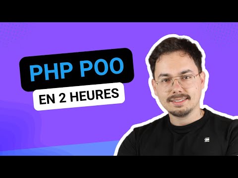 La programmation Orientée Objet en PHP [En 2 heures]