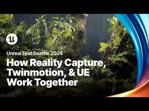 The Bundle: How Reality Capture, Twinmotion, and Unreal Engine Work Together | Unreal Fest 2024