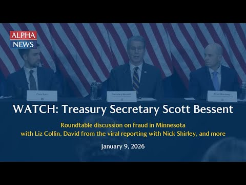Treasury Secretary Scott Bessent discusses fraud in Minnesota with roundtable panel
