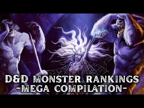 D&D Monster Ranking Compilation (drow, mimics, spiders, humanoids, and more)