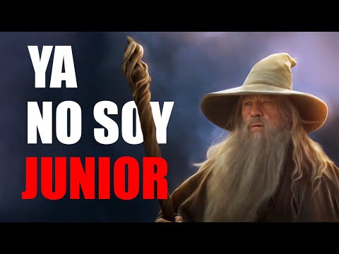 Ya no soy PROGRAMADOR JUNIOR | ¿Cómo puedes dejar de serlo TÚ?