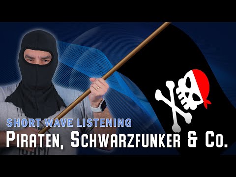 SWL 🎧 Piratensender, Schwarzfunker & Co.