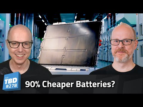 278: The Super Cheap Battery Revolution