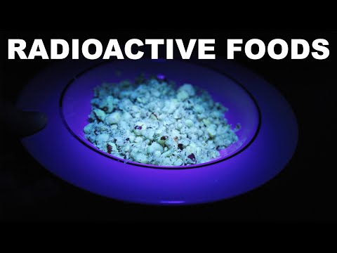 Two common foods that are ALWAYS radioactive