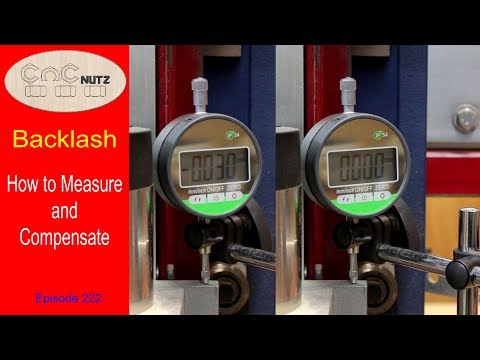Fix Backlash - CNCnutz Episode 222