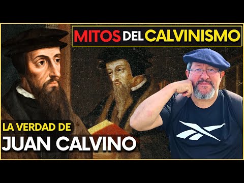 💥¿La HISTORIA Oculta del CALVINISMO? | El Mito de Juan CALVINO: Verdades y Mentiras