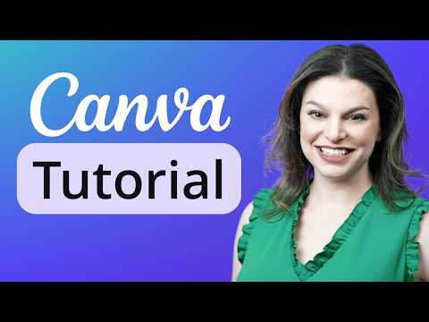 Canva Tutorial | 2025