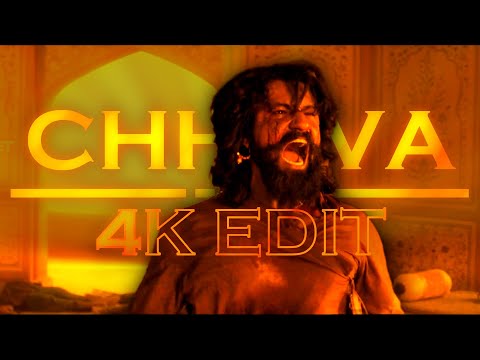 CHHAVA 4K EDIT | ThDynamic