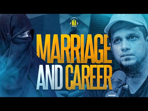 Marriage and Career || The MA Podcast || feat. Dr Asiya Madni