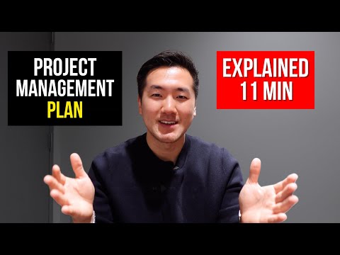 What is a Project Management Plan? | Explained in 11 Minutes