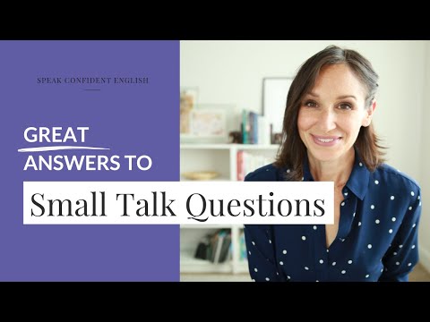 Great Answers to Small Talk Questions in English | English Conversation Practice