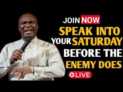 [Saturday 27th December,2025] SPEAK INTO YOUR SATURDAY BEFORE THE ENEMY DOES – Apostle Joshua Selman