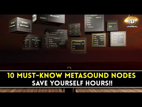 10 Powerful Metasound Nodes Every Audio Designer Should Know!