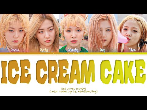 Red Velvet - Ice Cream Cake (Color Coded Lyrics)