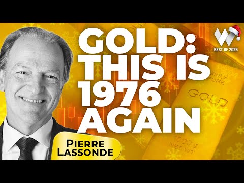 Wealthion’s Best Of 2025: Pierre Lassonde - Gold Is Replacing the Dollar & Will Hit $17,250 by 2030