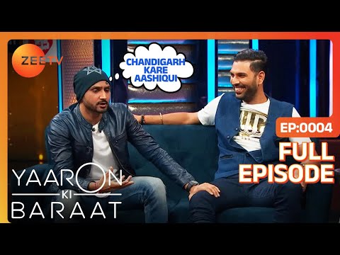 Yaaron Ki Baraat - Yuvraj Singh , Harbhajan Singh - Hindi Hilarious Comedy Celebrity Show Zee Tv