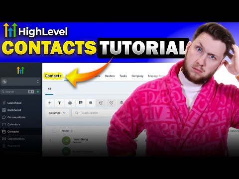GoHighLevel Contacts Full Tutorial 2025