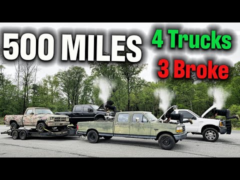 4 Trucks, 3 Breakdowns, 500 Miles of Pain