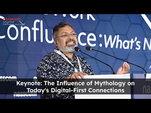 Devdutt Pattanaik on Influence of Mythology on Digital-First Connections | FutureWork 2023 | nasscom